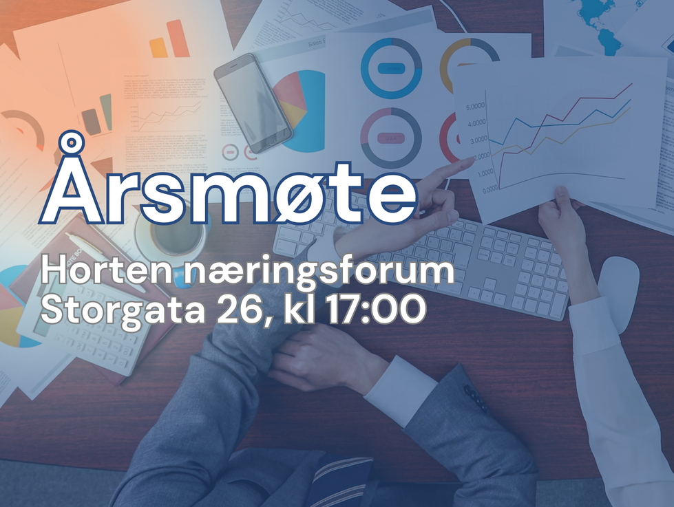 Årsmøte Horten næringsforum